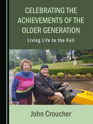 cover image of Celebrating the Achievements of the Older Generation
